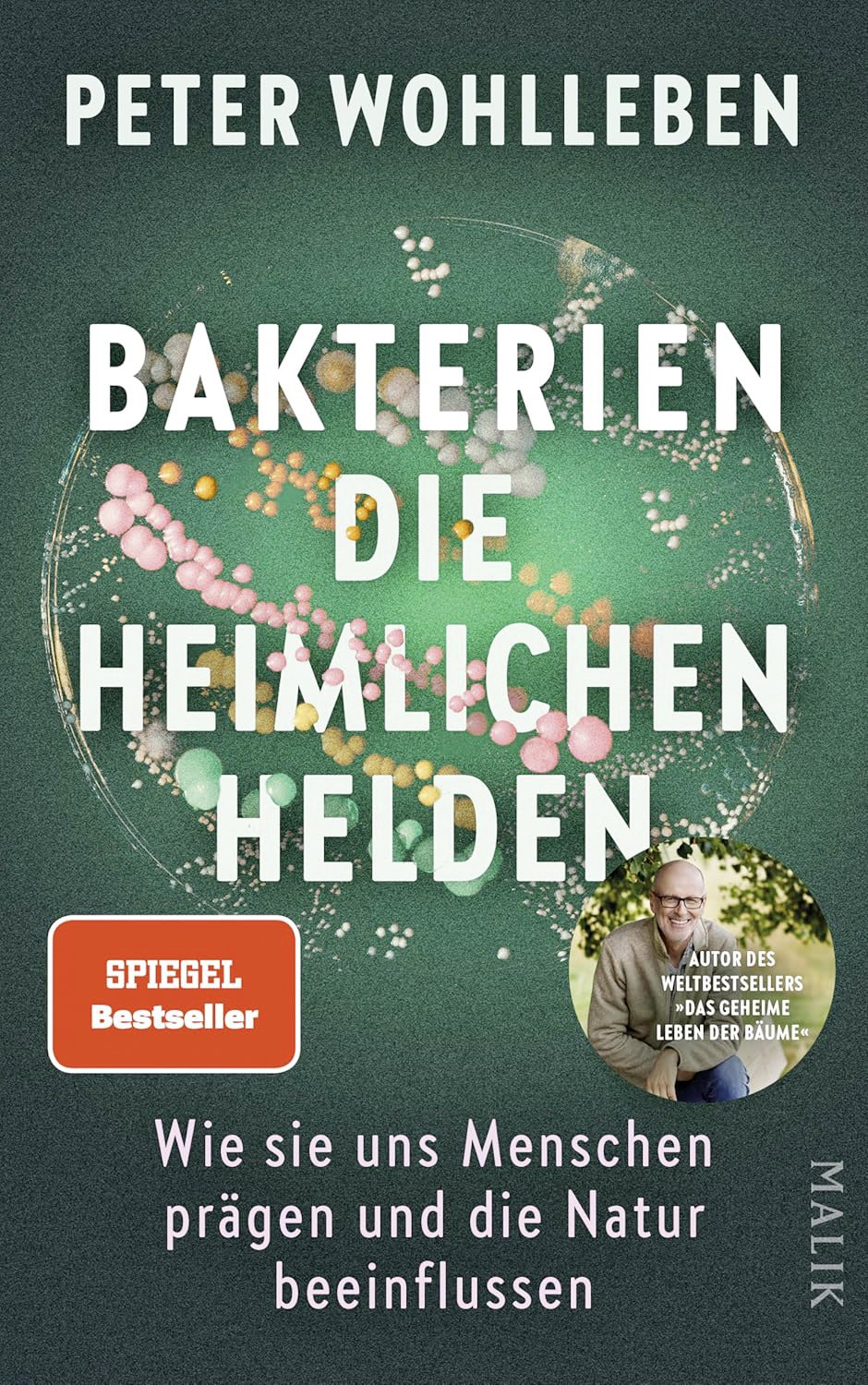 Cover: Bakterien – die heimlichen Helden