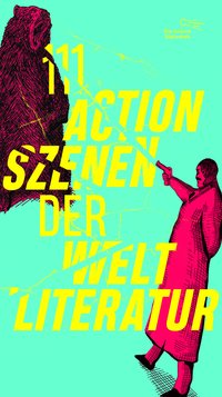 Cover - 111 Actionszenen der Weltliteratur