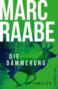 Marc Raabe - Die Dämmerung