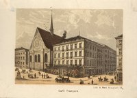 Café Francais später Café Felsche