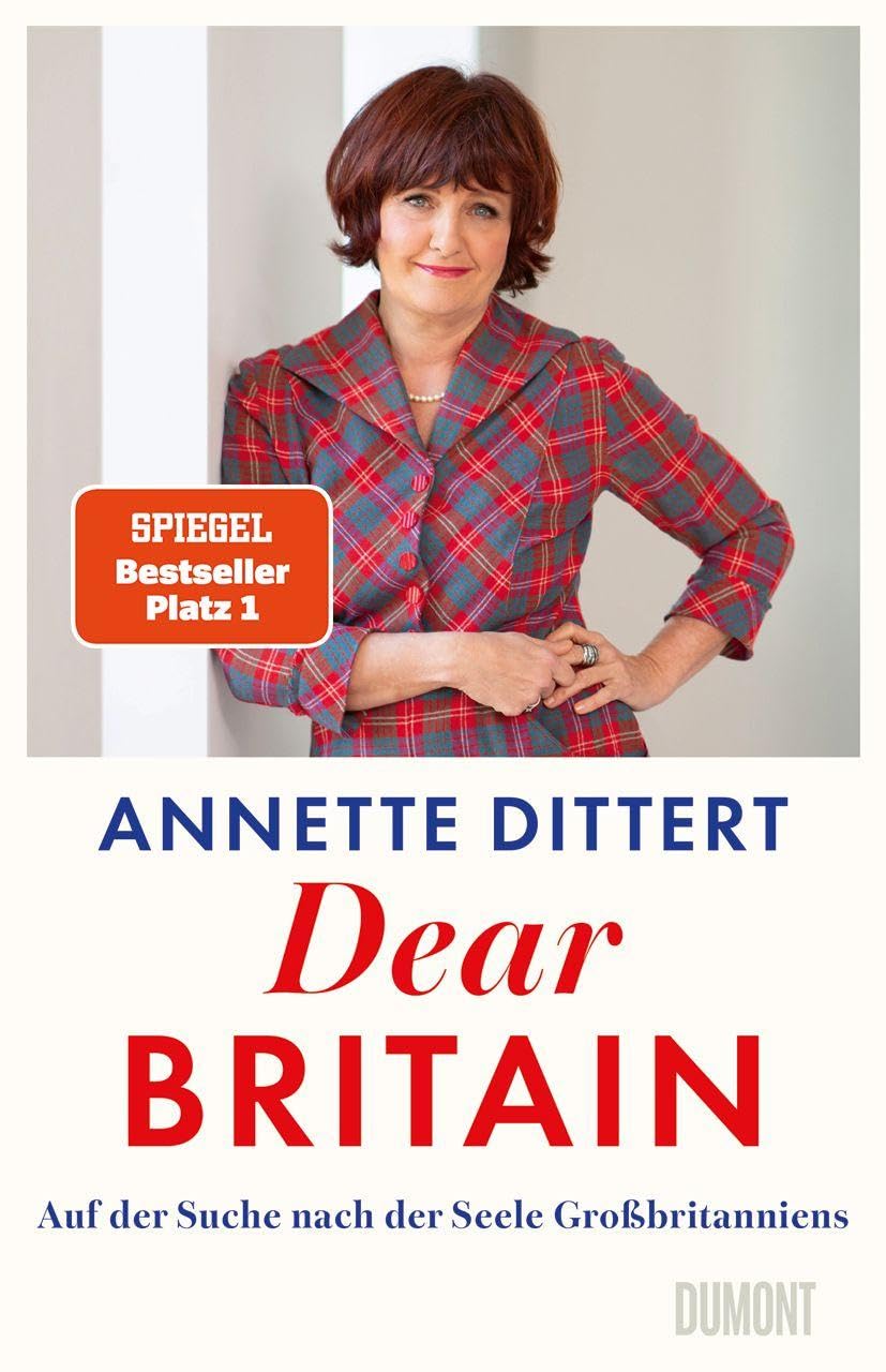 Cover: Dear Britain: Auf der Suche nach der Seele Großbritanniens