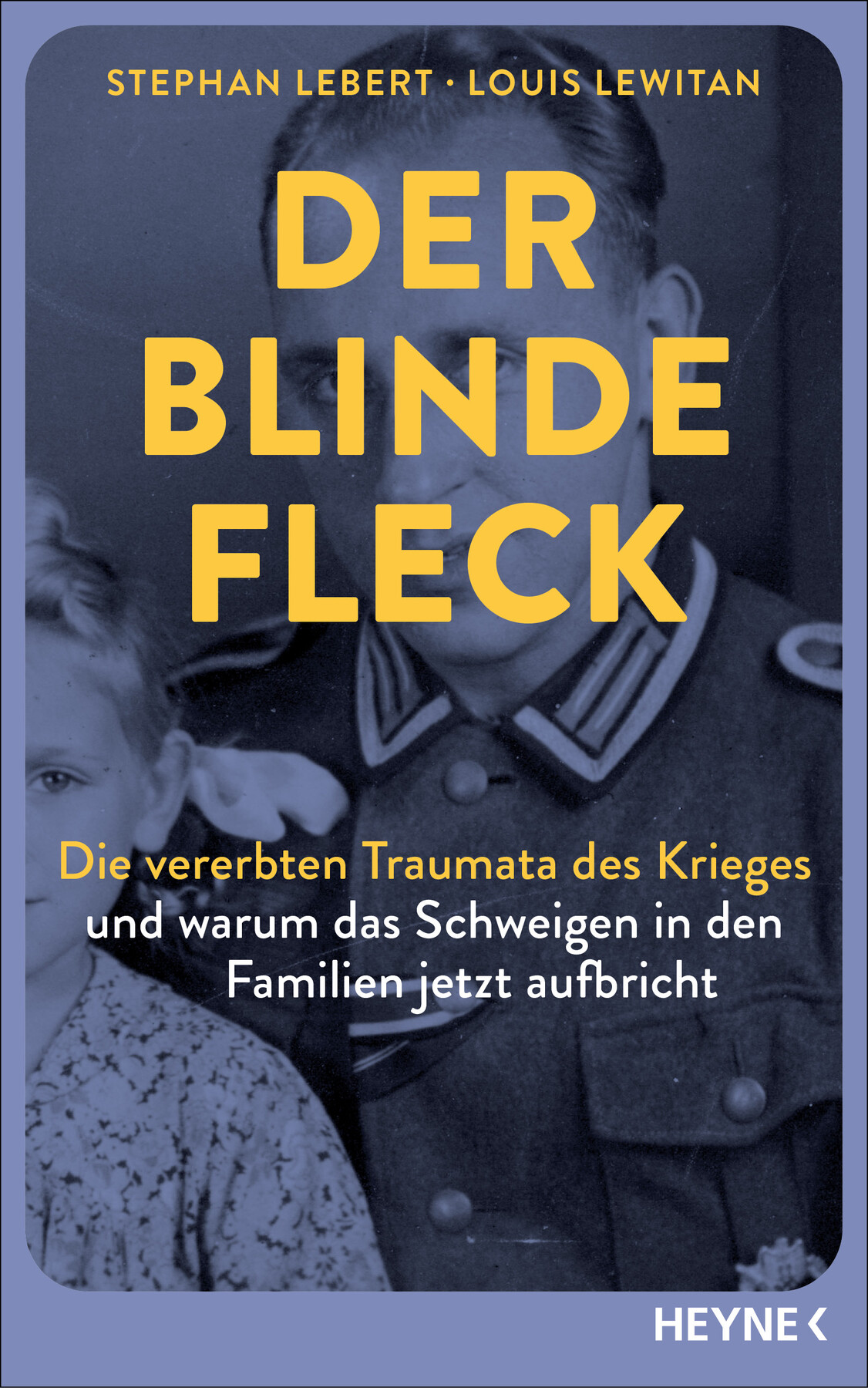 Stephan Lebert und Louis Lewitan - Der blinde Fleck