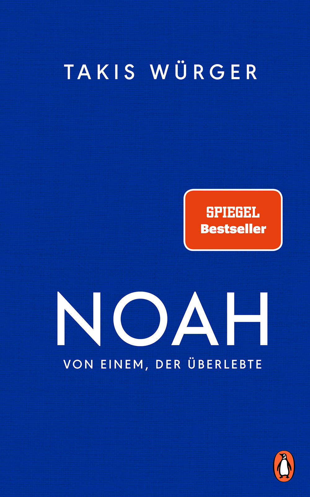 Noah von Takis Würger