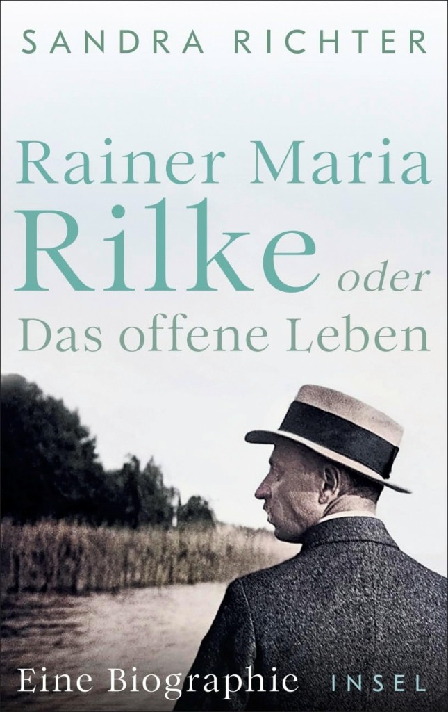 Cover: Rainer Maria Rilke oder Das offene Leben