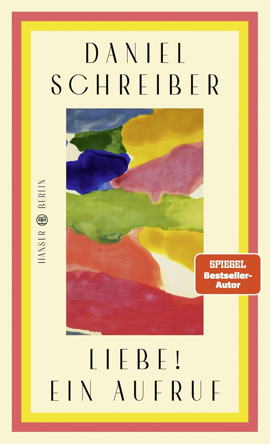 Cover: Liebe! Ein Aufruf